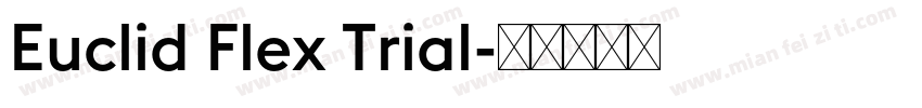 Euclid Flex Trial字体转换